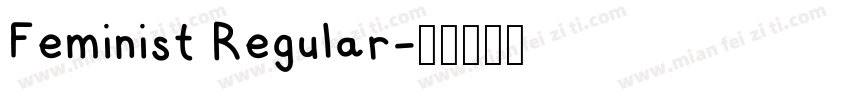 Feminist Regular字体转换